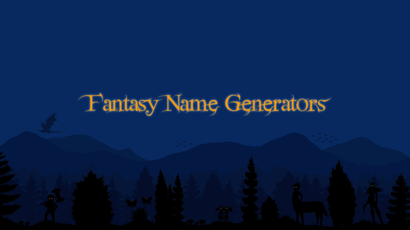 Fantasy Name Generators
