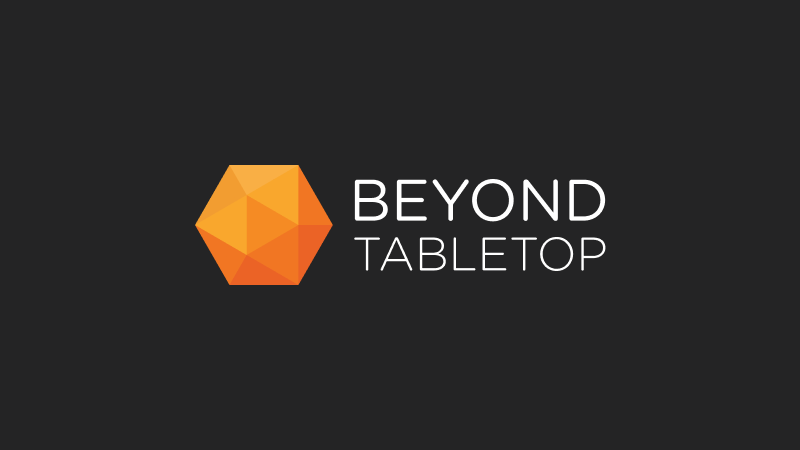 Beyond Tabletop