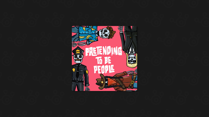 Pretending to be People