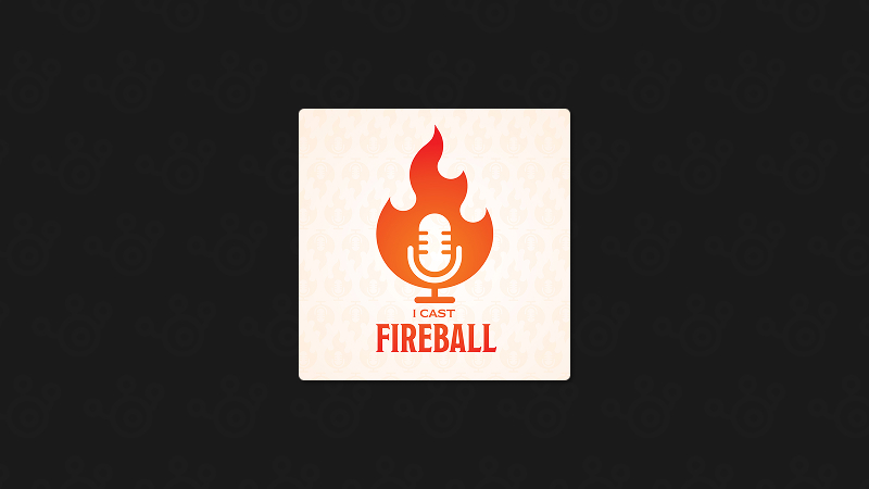 I Cast Fireball