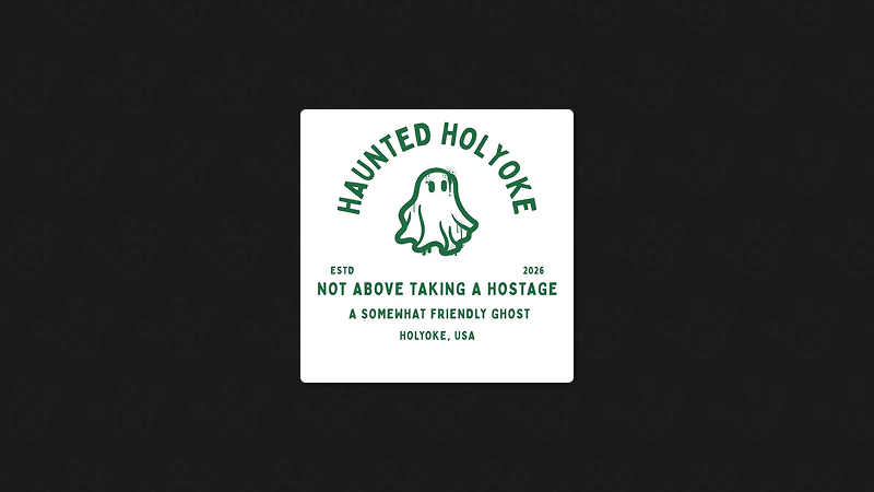 Haunted Holyoke