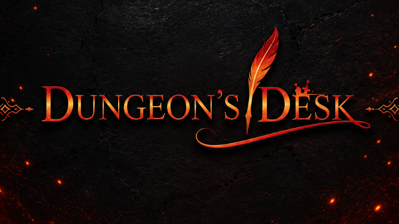 Dungeon’s Desk
