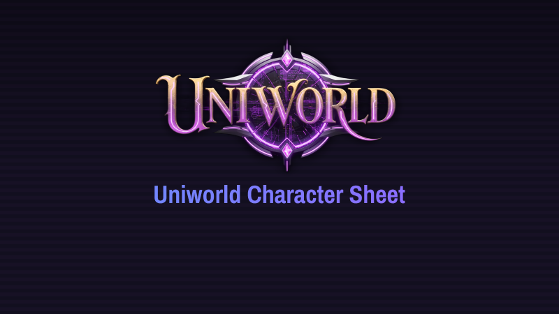 Uniworld Character Sheet