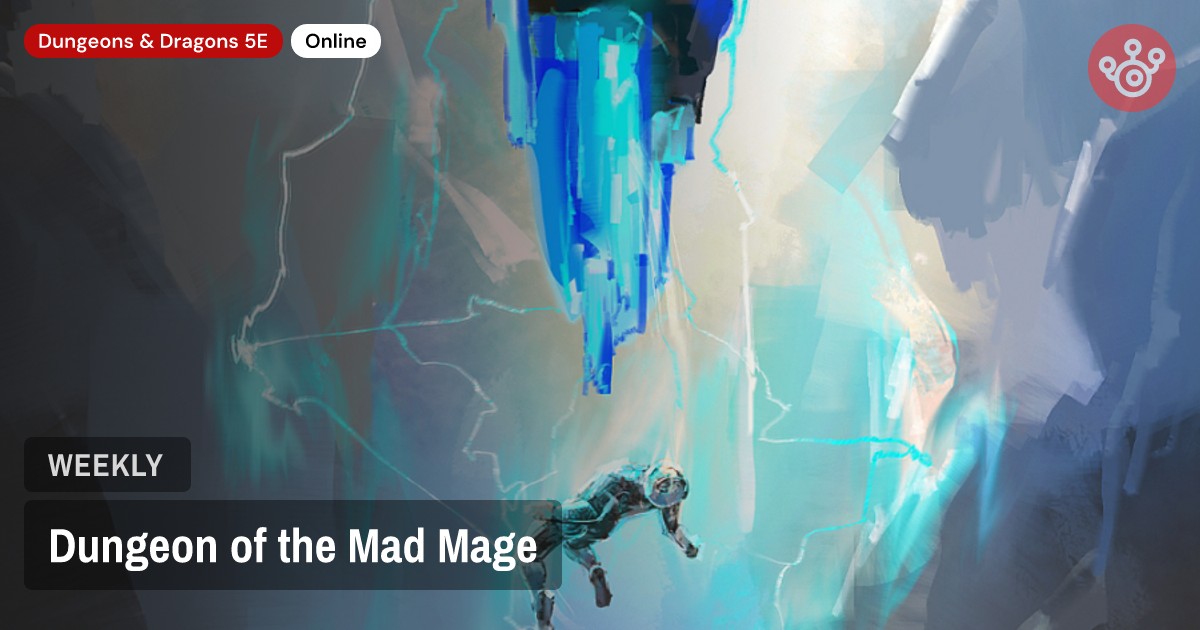 Dungeon of the Mad Mage