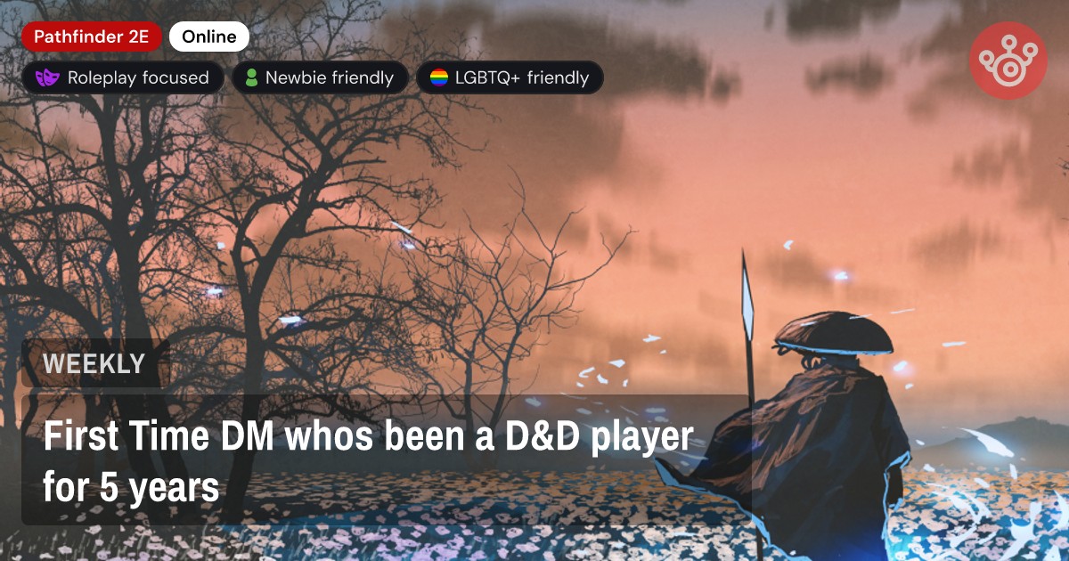 First Time DM whos been a D&D player for 5 years