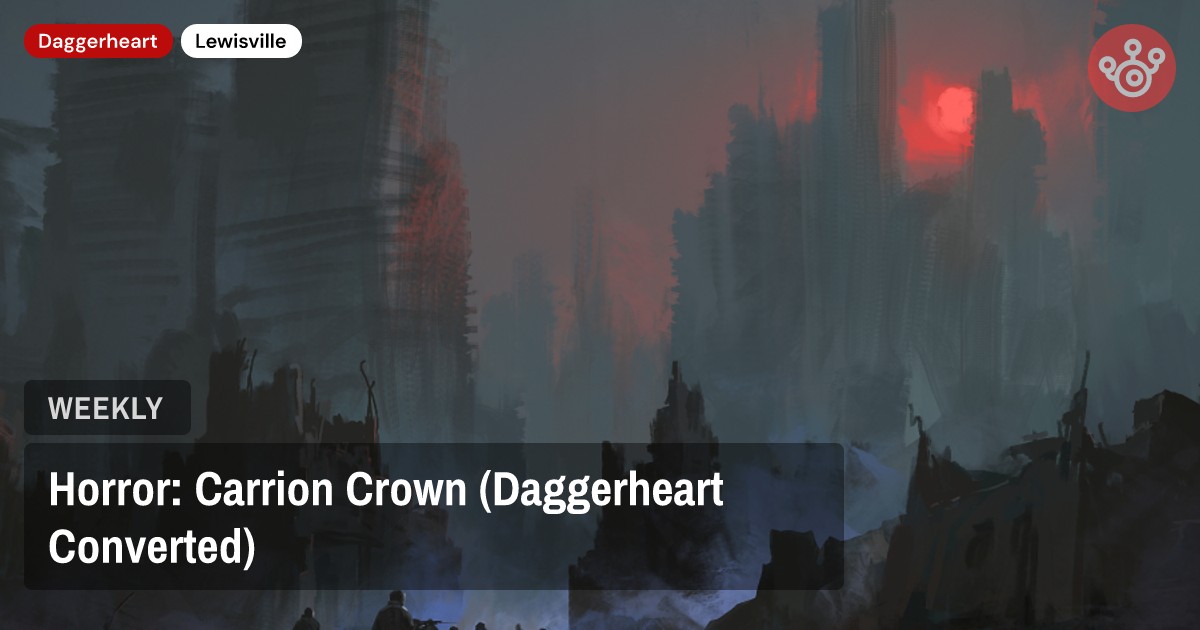 Horror: Carrion Crown (Daggerheart Converted)