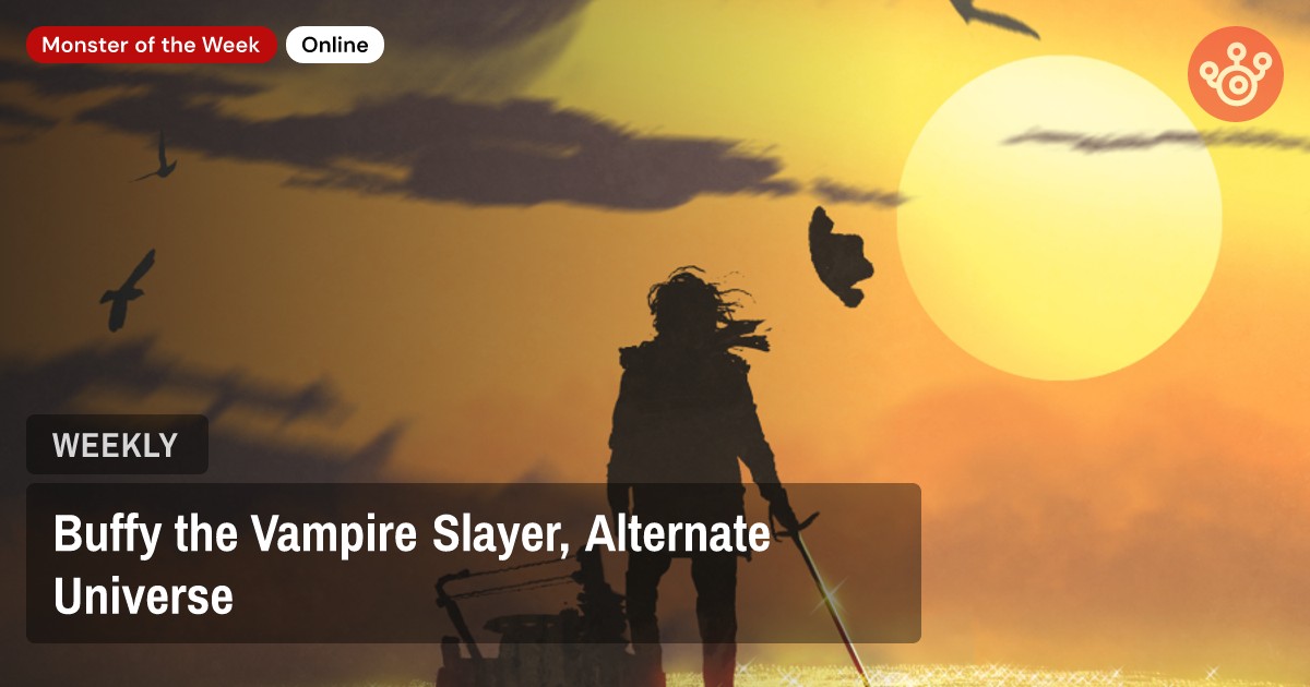 Buffy the Vampire Slayer, Alternate Universe