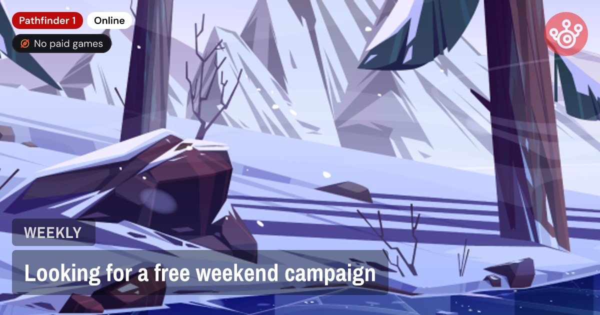 Looking for a free weekend campaign