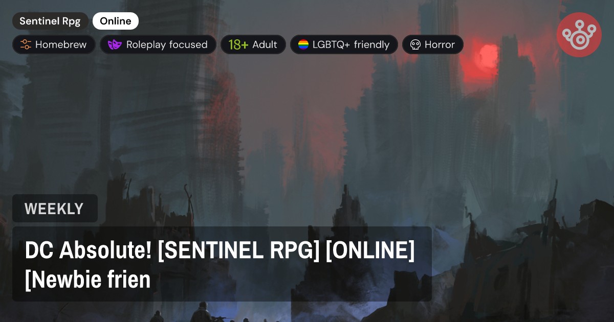 DC Absolute! [SENTINEL RPG] [ONLINE] [Newbie frien