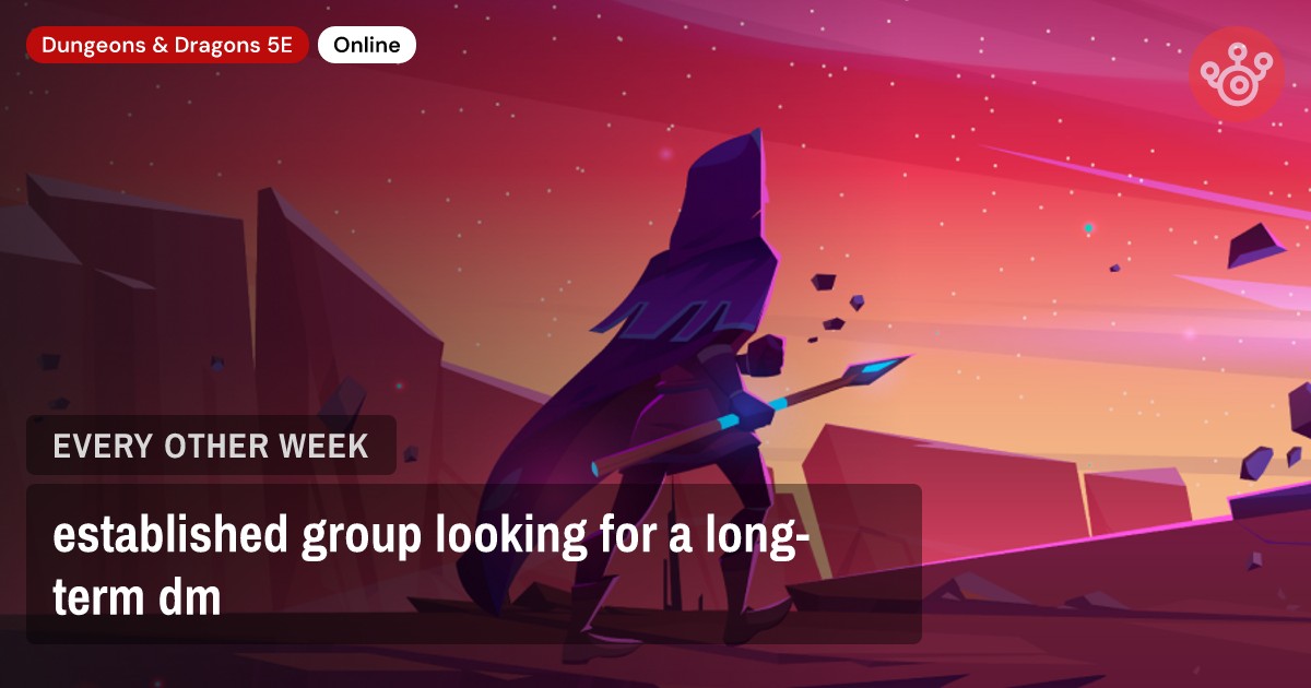 established group looking for a long-term dm