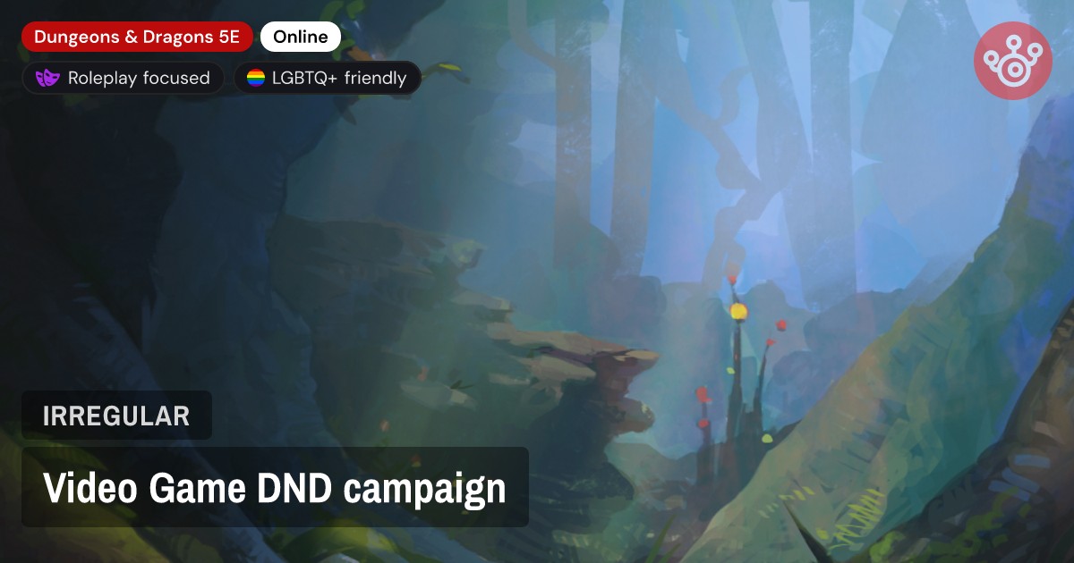 Video Game DND campaign