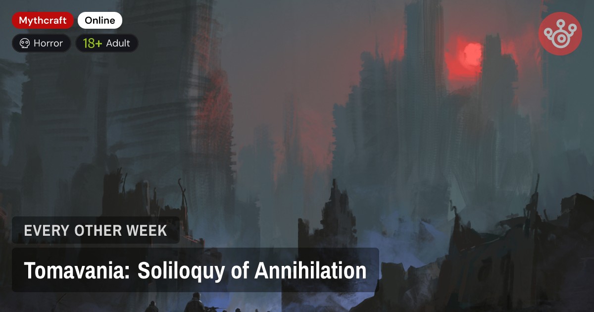 Tomavania: Soliloquy of Annihilation
