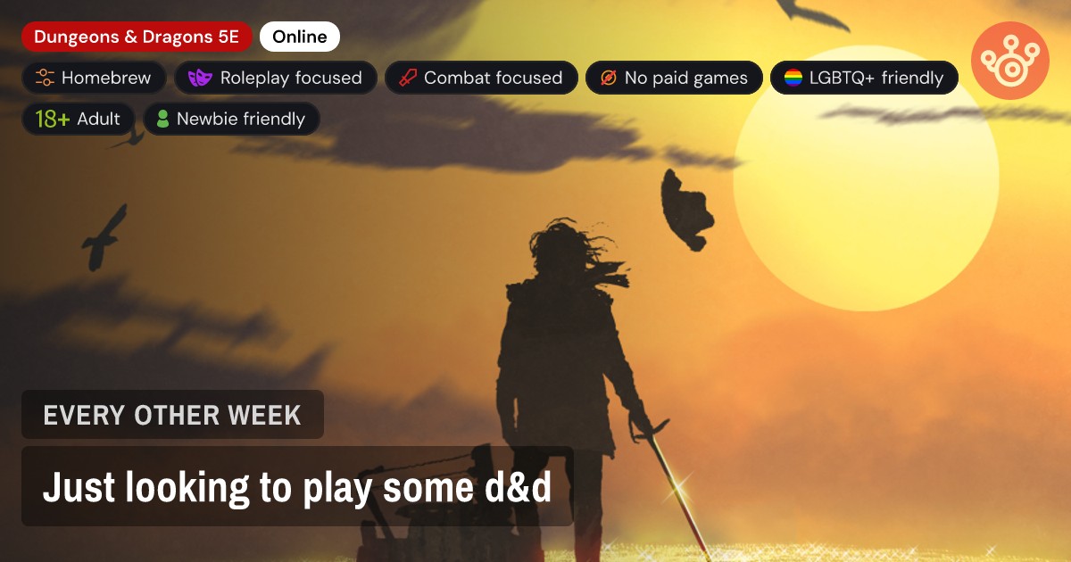Just looking to play some d&d