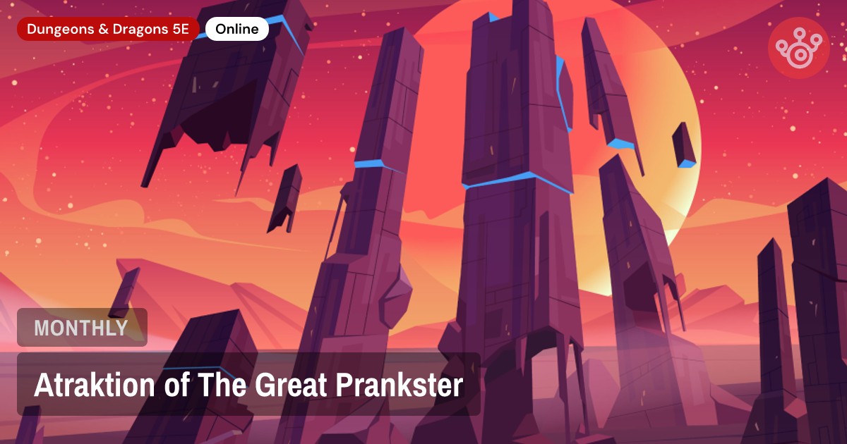 Atraktion of The Great Prankster