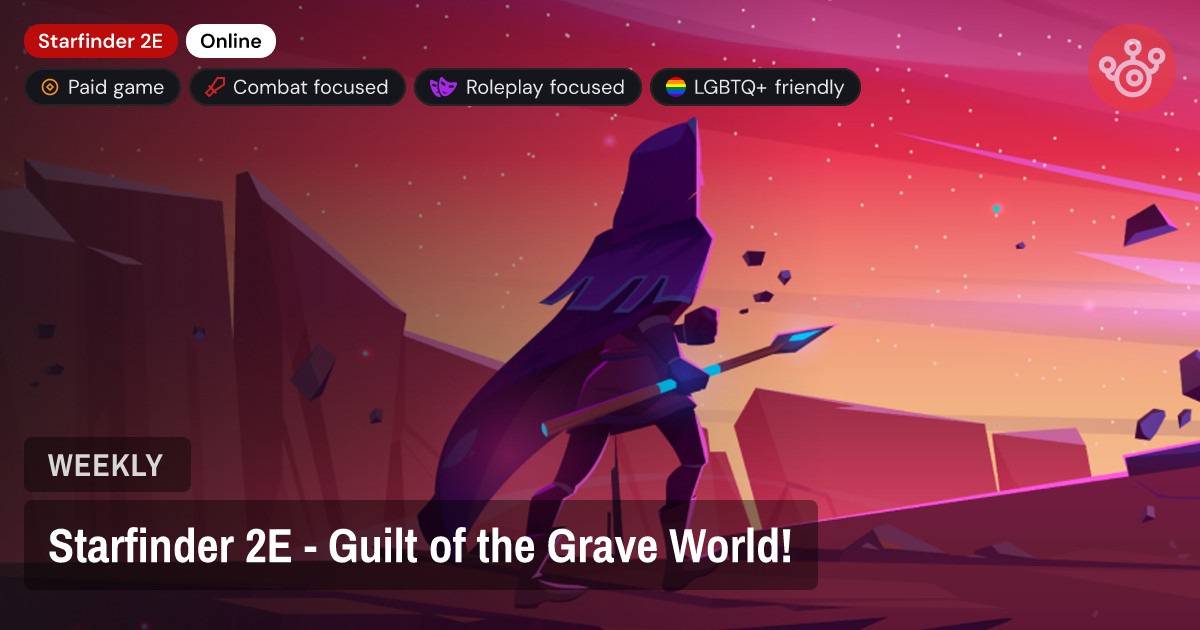 Starfinder 2E - Guilt of the Grave World!