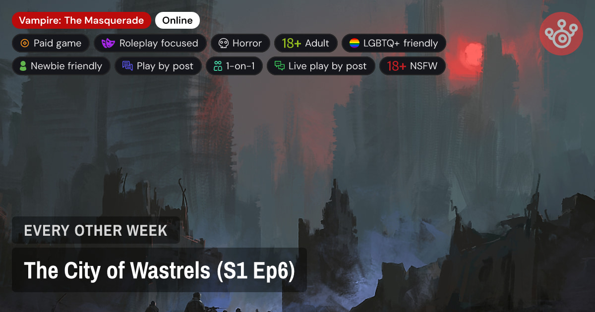 The City of Wastrels (S1 Ep6)