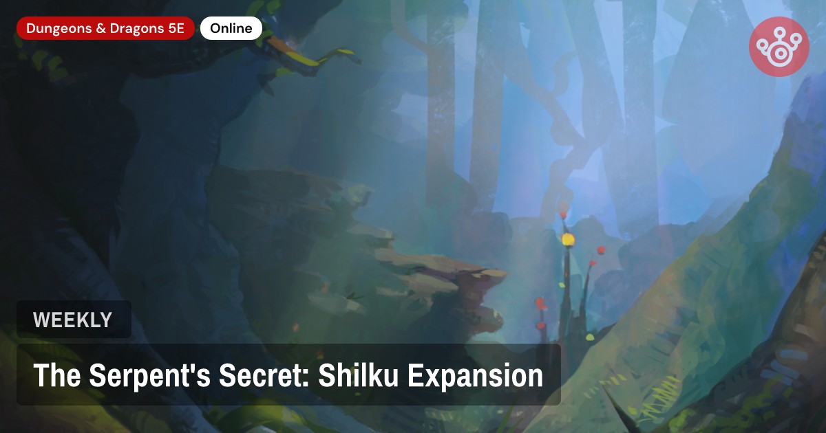 The Serpent's Secret: Shilku Expansion