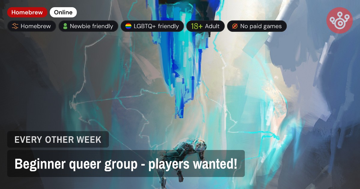 Beginner queer group - players wanted!