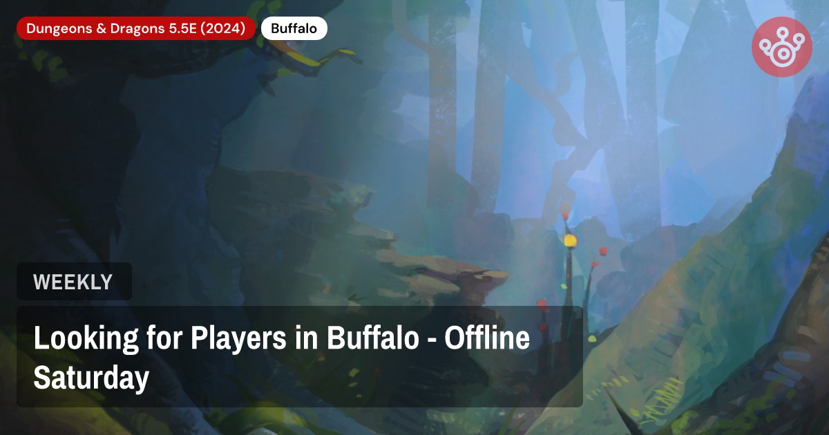 Looking for Players in Buffalo - Offline Saturday