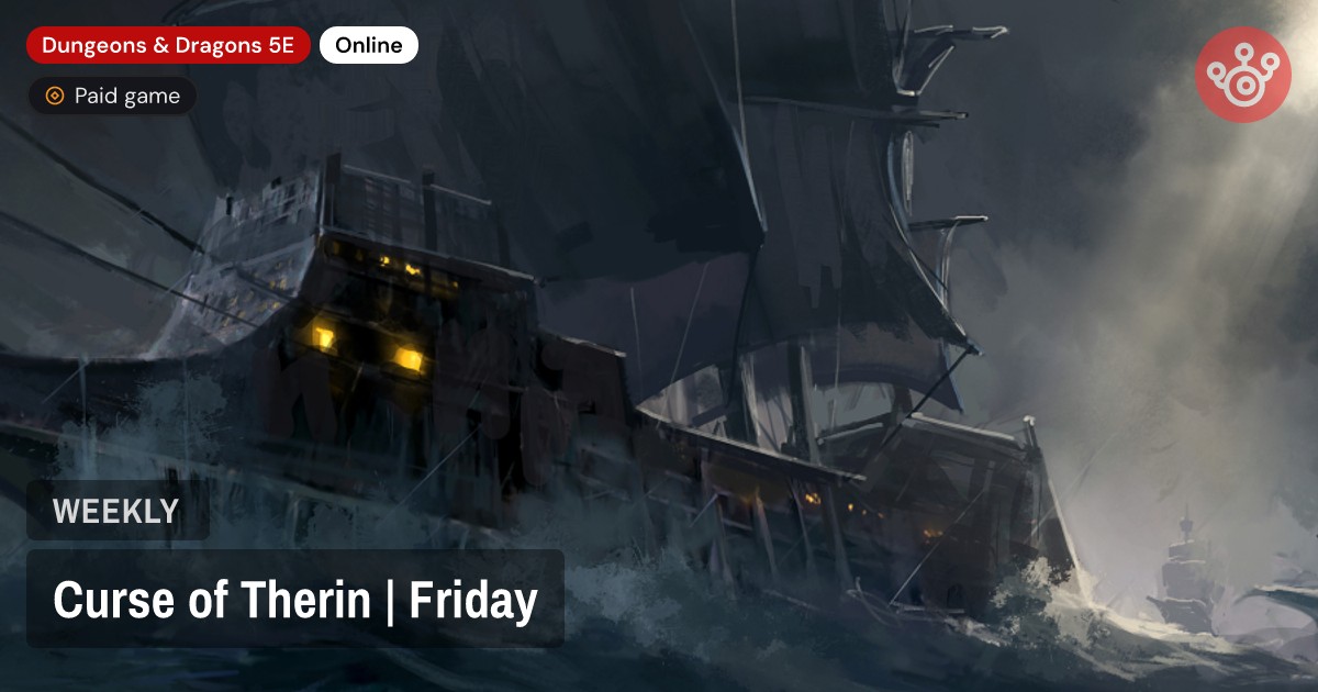 Curse of Therin | Friday