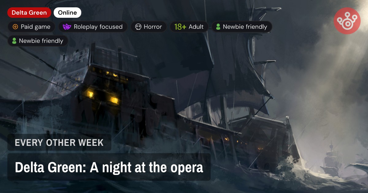 Delta Green: A night at the opera
