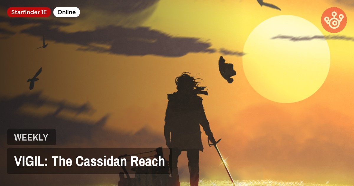 VIGIL: The Cassidan Reach