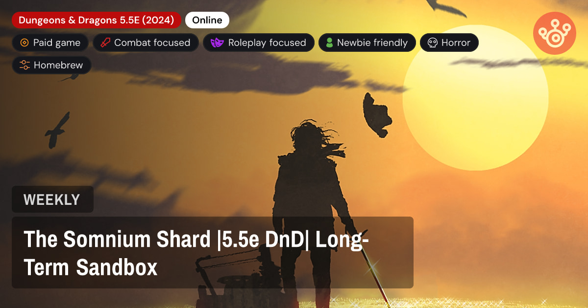 The Somnium Shard |5.5e DnD| Long-Term Sandbox