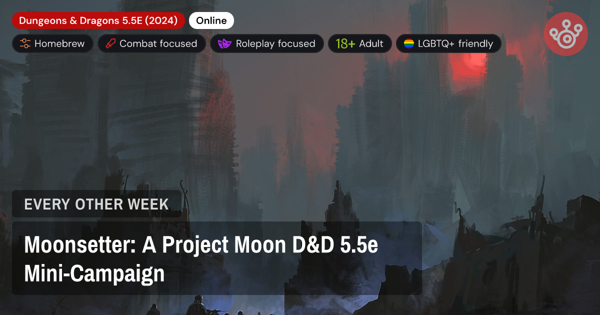 Moonsetter: A Project Moon D&D 5.5e Mini-Campaign