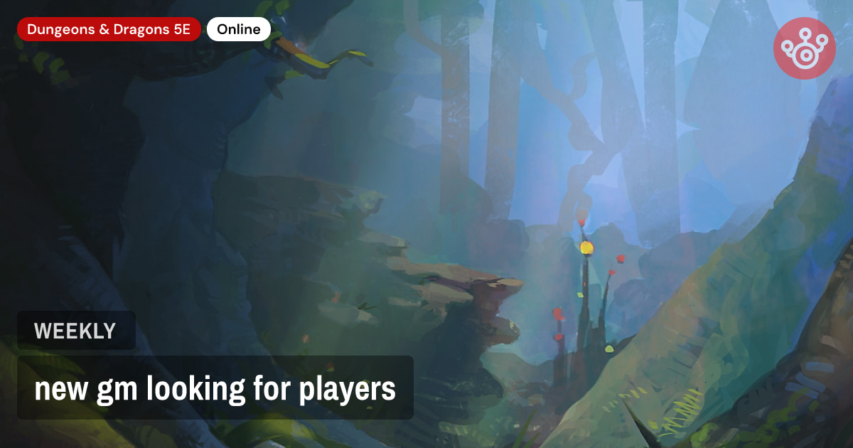 new gm looking for players