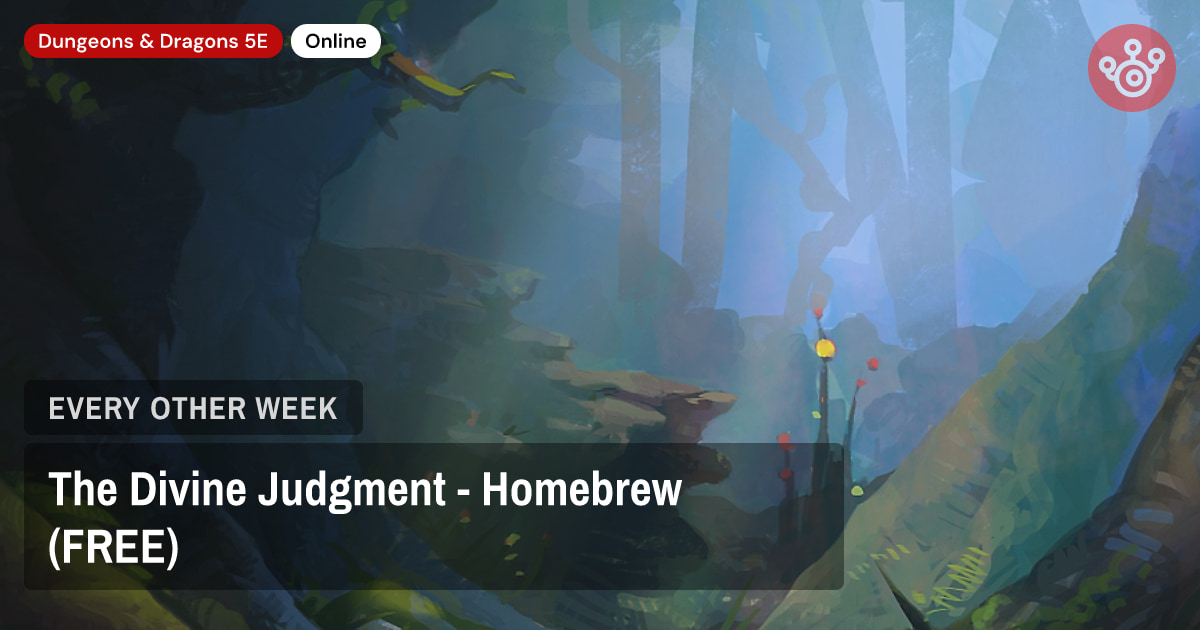 The Divine Judgment -  Homebrew (FREE)