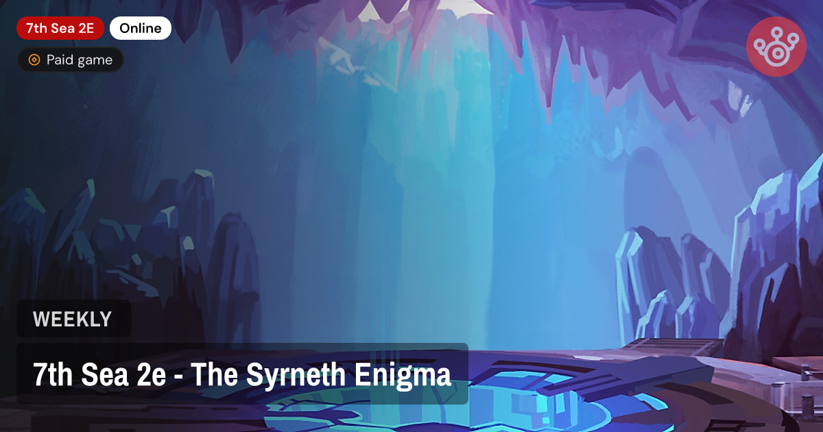 7th Sea 2e - The Syrneth Enigma