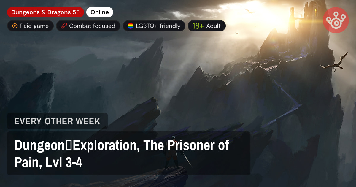 Dungeon│Exploration, The Prisoner of Pain, Lvl 3-4