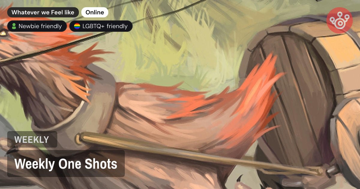 Weekly One Shots