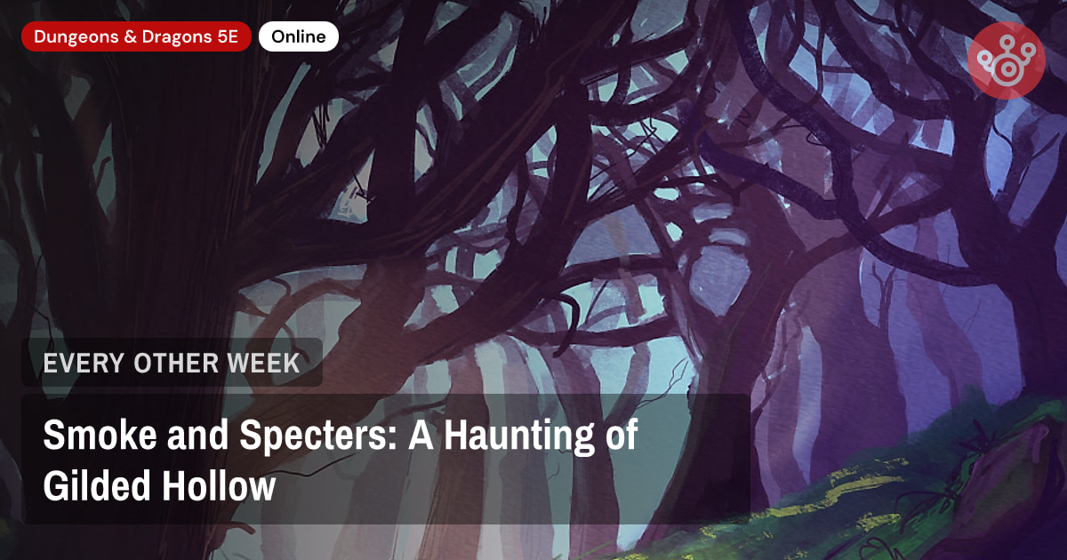 Smoke and Specters: A Haunting of Gilded Hollow