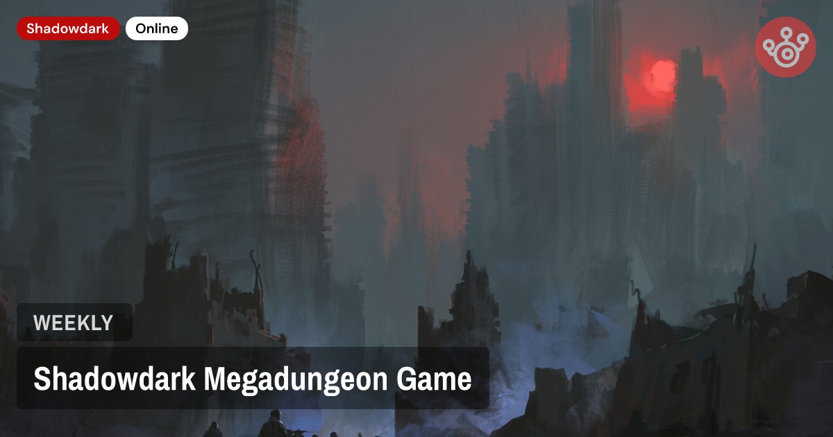 Shadowdark Megadungeon Game