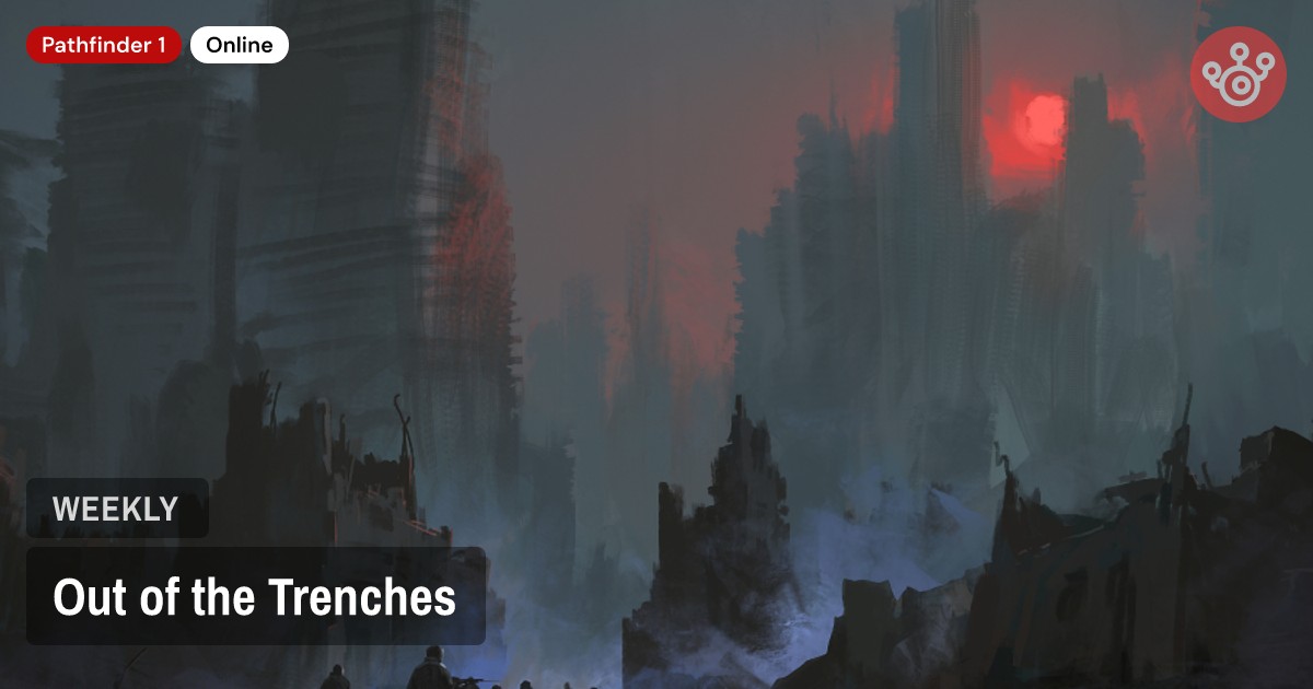 Out of the Trenches