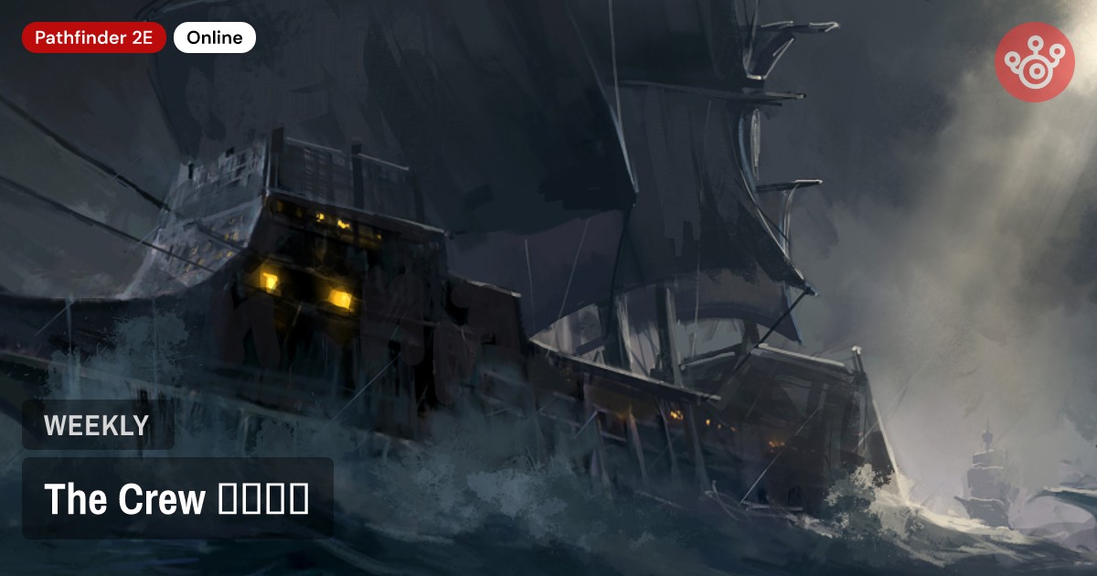 The Crew 🏴‍☠️
