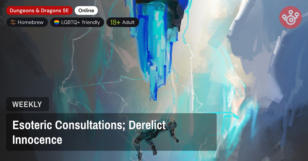 Esoteric Consultations; Derelict Innocence